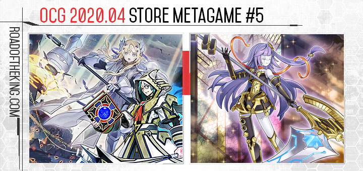 OCG 2020.04 Store Metagame Report #5 | Road of the King
