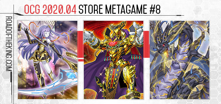 OCG 2020.04 Store Metagame Report #3, #4