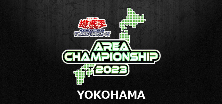 Yu-Gi-Oh! Area Championship 2023 in Yokohama | Road of the King